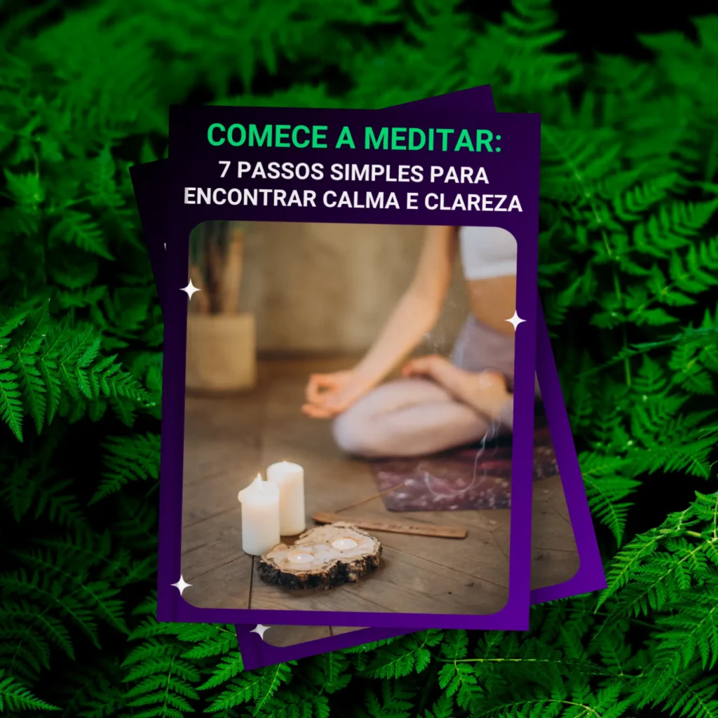 Capa do ebook gratuito Comece a Meditar: 7 passos simples para encontrar calma e clareza.